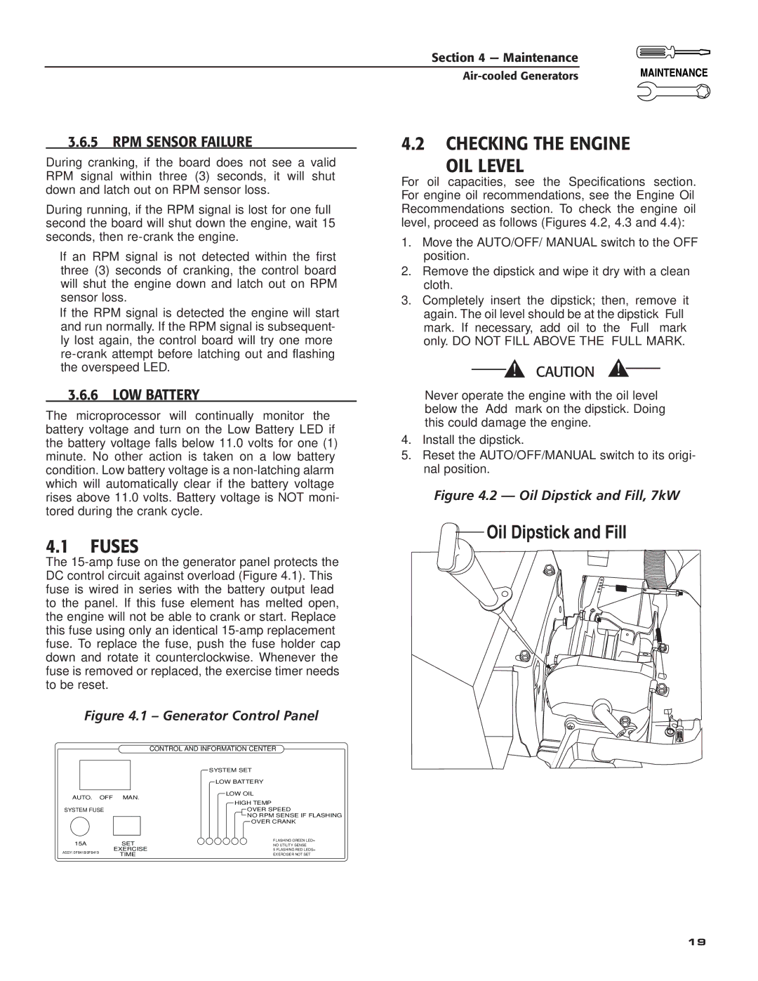 Guardian Technologies 005282, 005281 Checking the Engine OIL Level, Fuses, ‹ 3.6.5 RPM Sensor Failure, ‹ 3.6.6 LOW Battery 