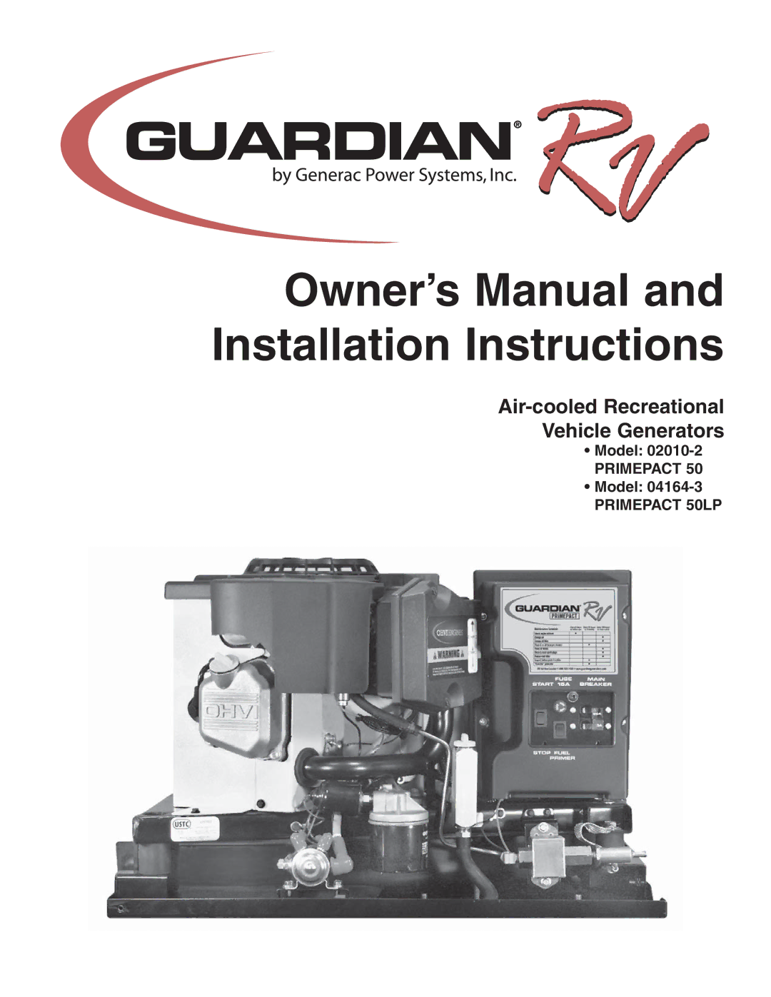 Guardian Technologies 02010-2, 04164-3 owner manual Air-cooled Recreational Vehicle Generators 