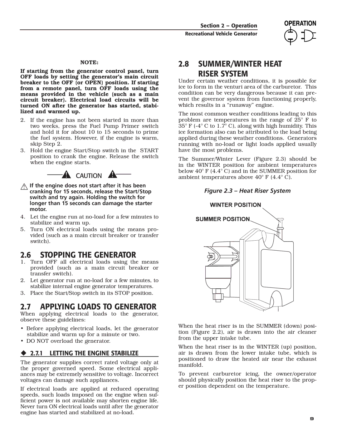 Guardian Technologies 02010-2, 04164-3 owner manual SUMMER/WINTER Heat Riser System, Stopping the Generator 