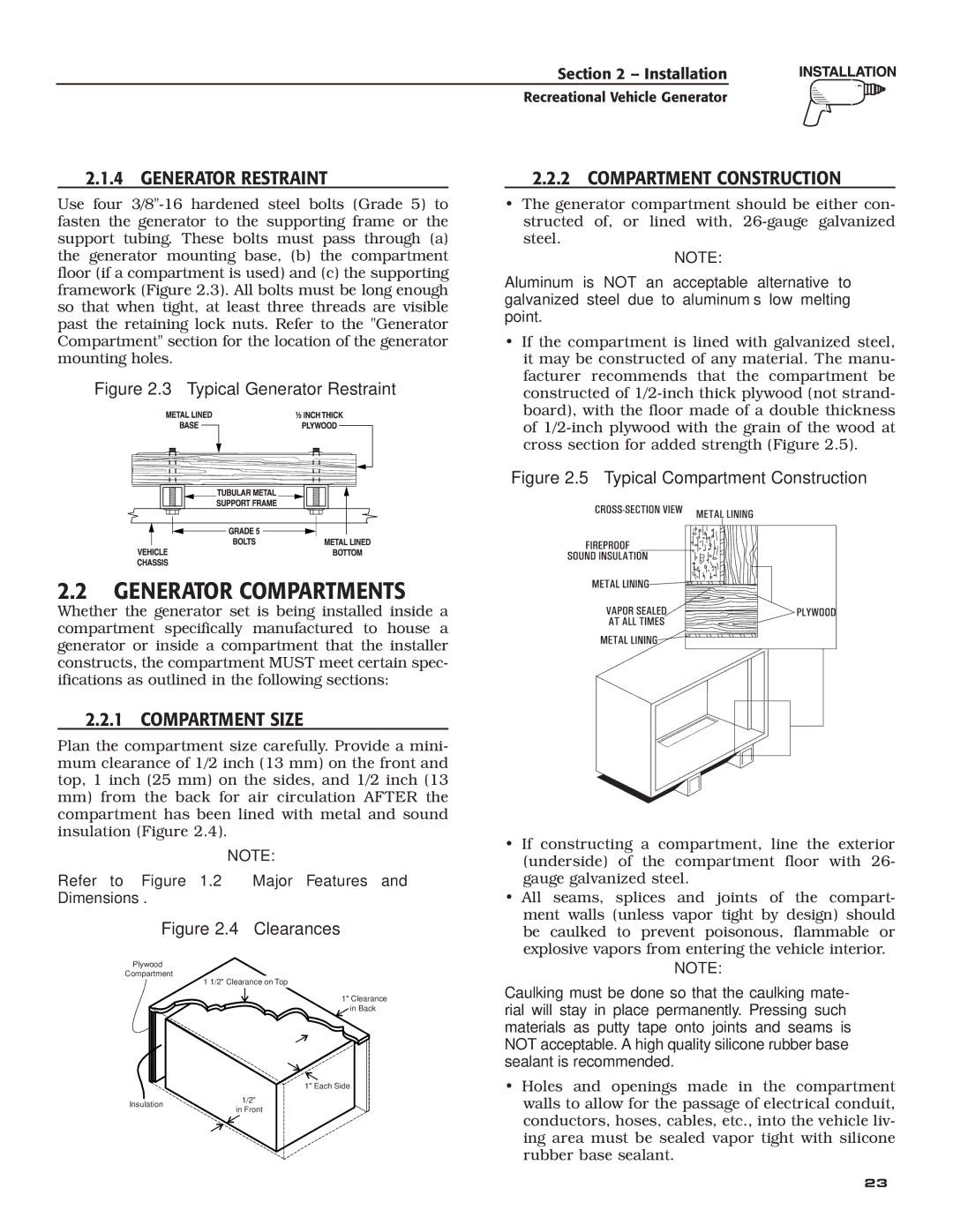 Guardian Technologies 04164-3 Generator Compartments, ‹ 2.1.4 Generator Restraint, ‹ 2.2.2 Compartment Construction 