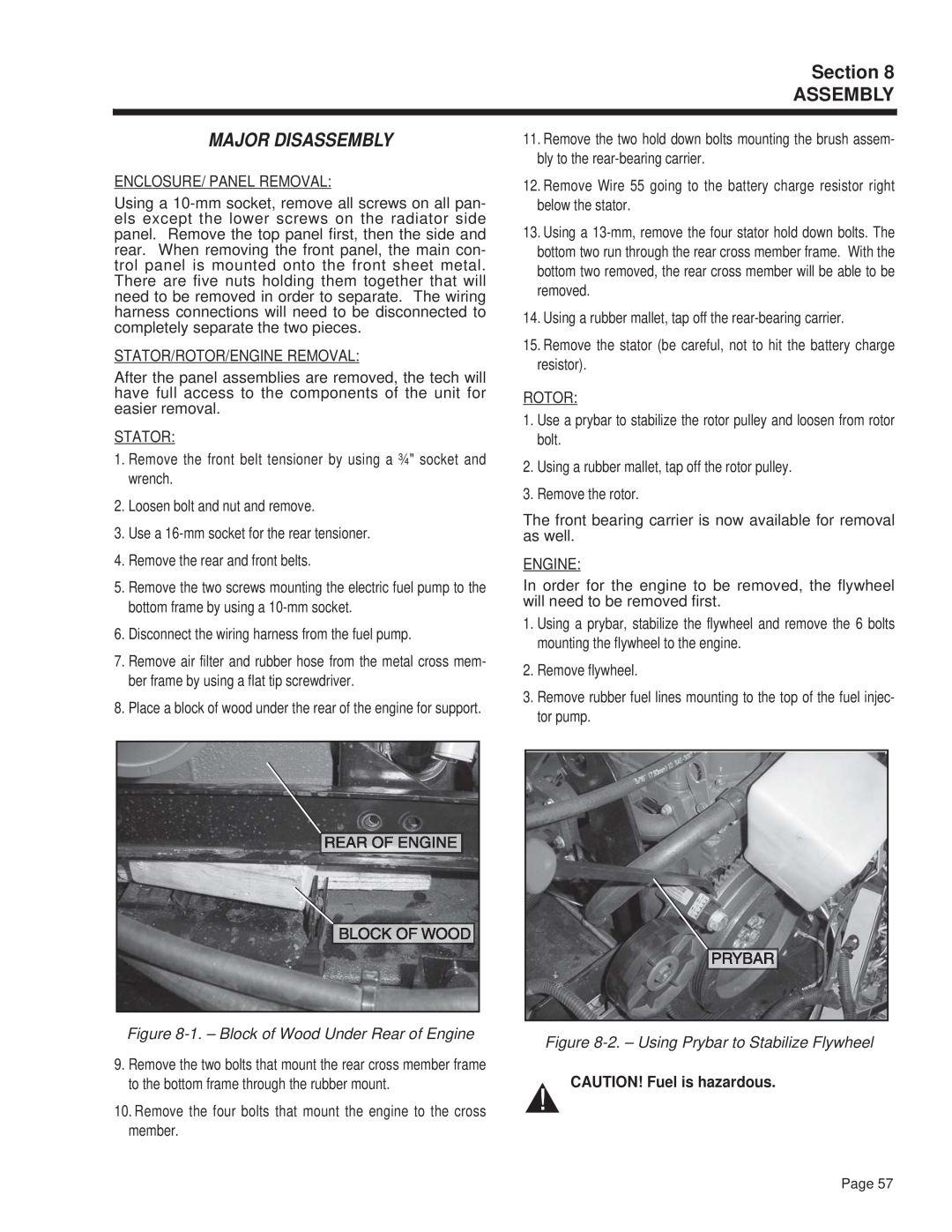 Guardian Technologies 4270 manual Section ASSEMBLY, Major Disassembly, 1. - Block of Wood Under Rear of Engine 