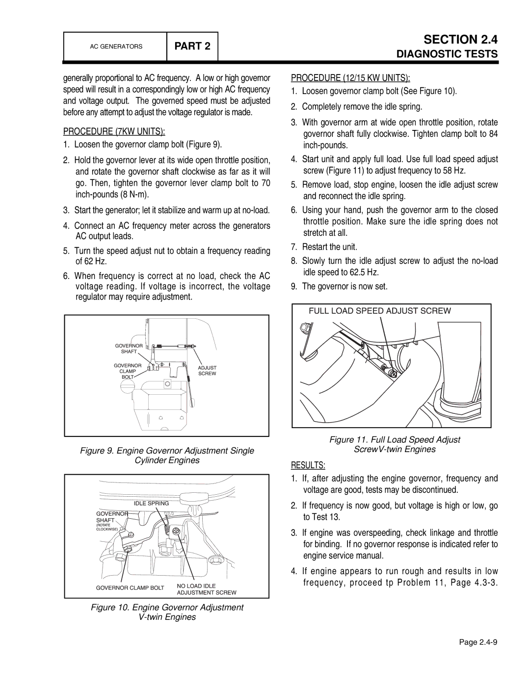 Guardian Technologies 4389, 4456, 4390, 4760, 4759, 4758 manual Procedure 7KW Units, Loosen the governor clamp bolt Figure 