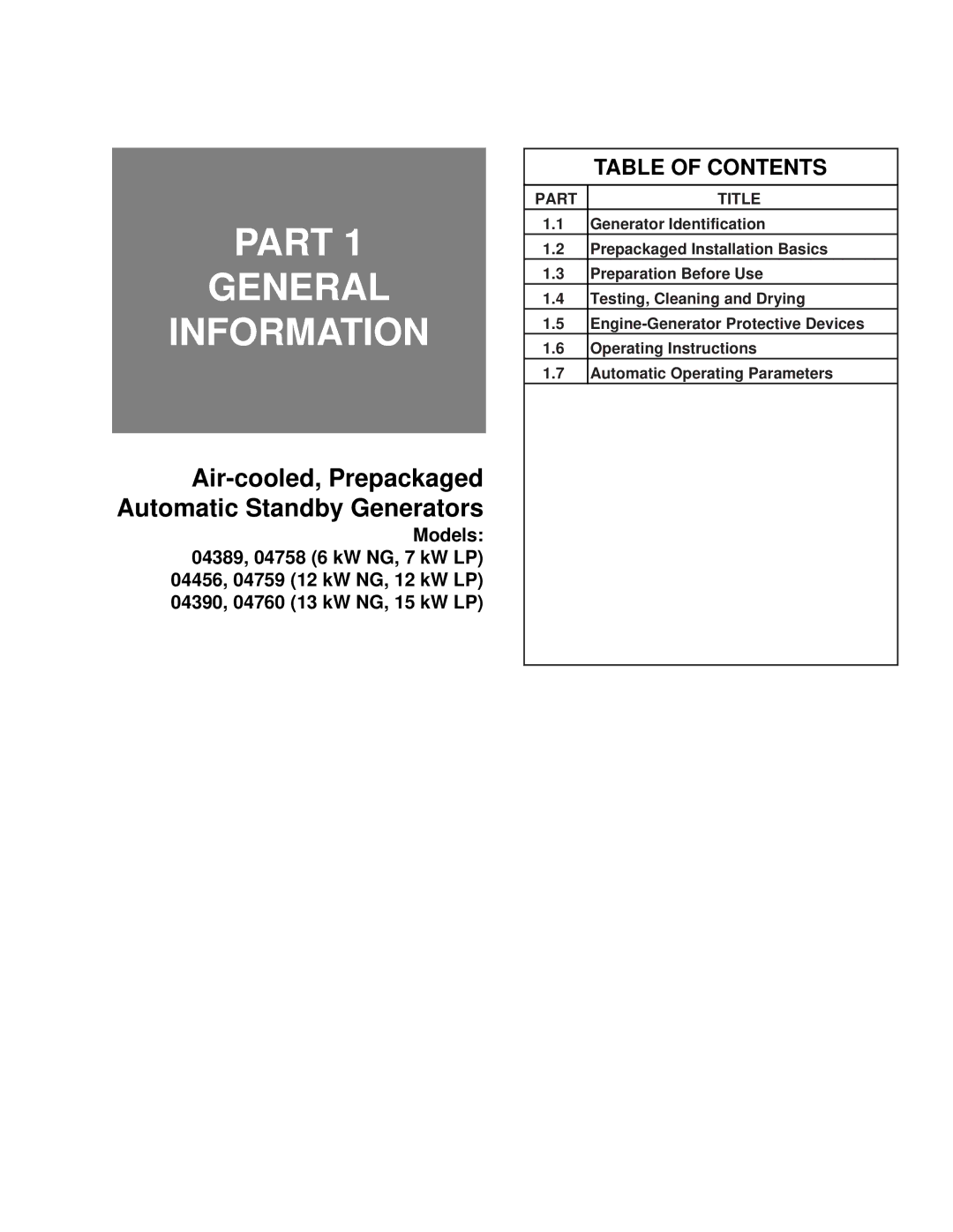 Guardian Technologies 4389, 4456, 4390, 4760, 4759, 4758 manual Part General Information 