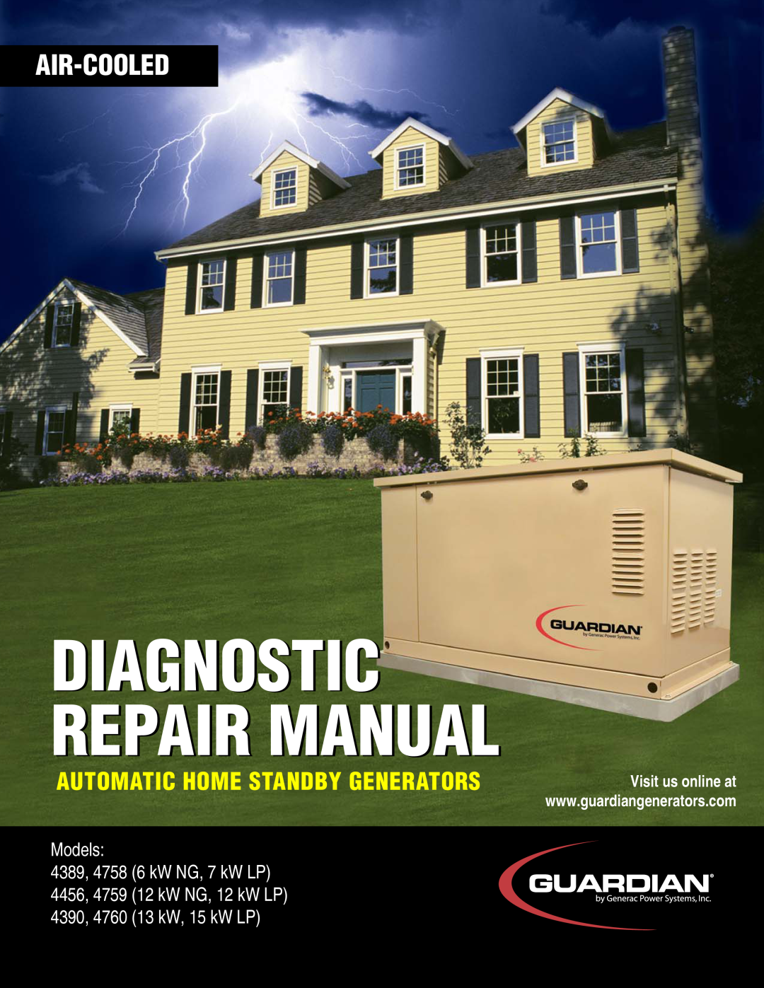 Guardian Technologies 4390, 4456 manual Diagnostic Repair Manual, Air-Cooled, Automatic Home Standby Generators, Models 