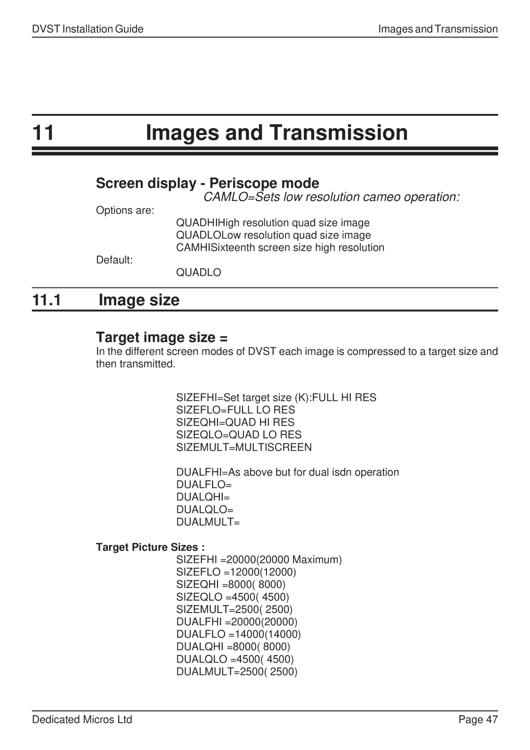 Guardian Technologies DFT 150/175, DVST Images and Transmission, Image size, CAMLO=Sets low resolution cameo operation 