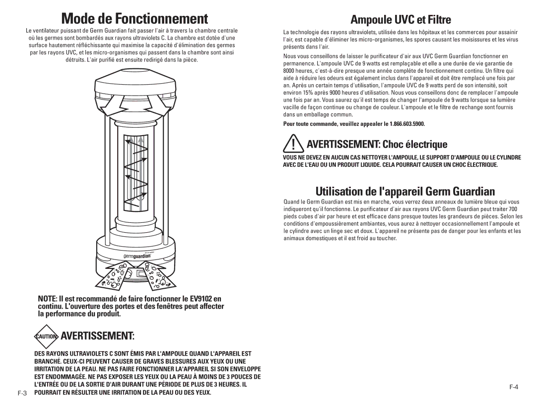 Guardian Technologies EV9102 warranty Mode de Fonctionnement, Ampoule UVC et Filtre, Utilisation de lappareil Germ Guardian 