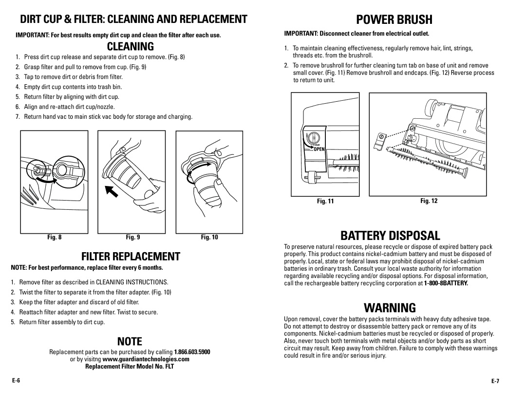 Guardian Technologies GGS50 warranty Power brush, Battery disposal, Dirt cup & filter cleaning and replacement, Cleaning 