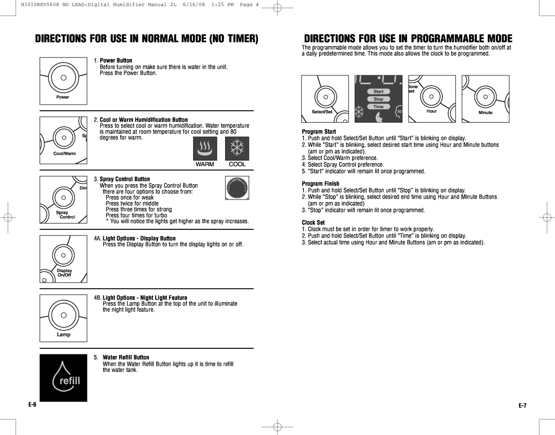 Guardian Technologies H3010 warranty Directions For Use In Normal Mode No Timer, Directions For Use In Programmable Mode 