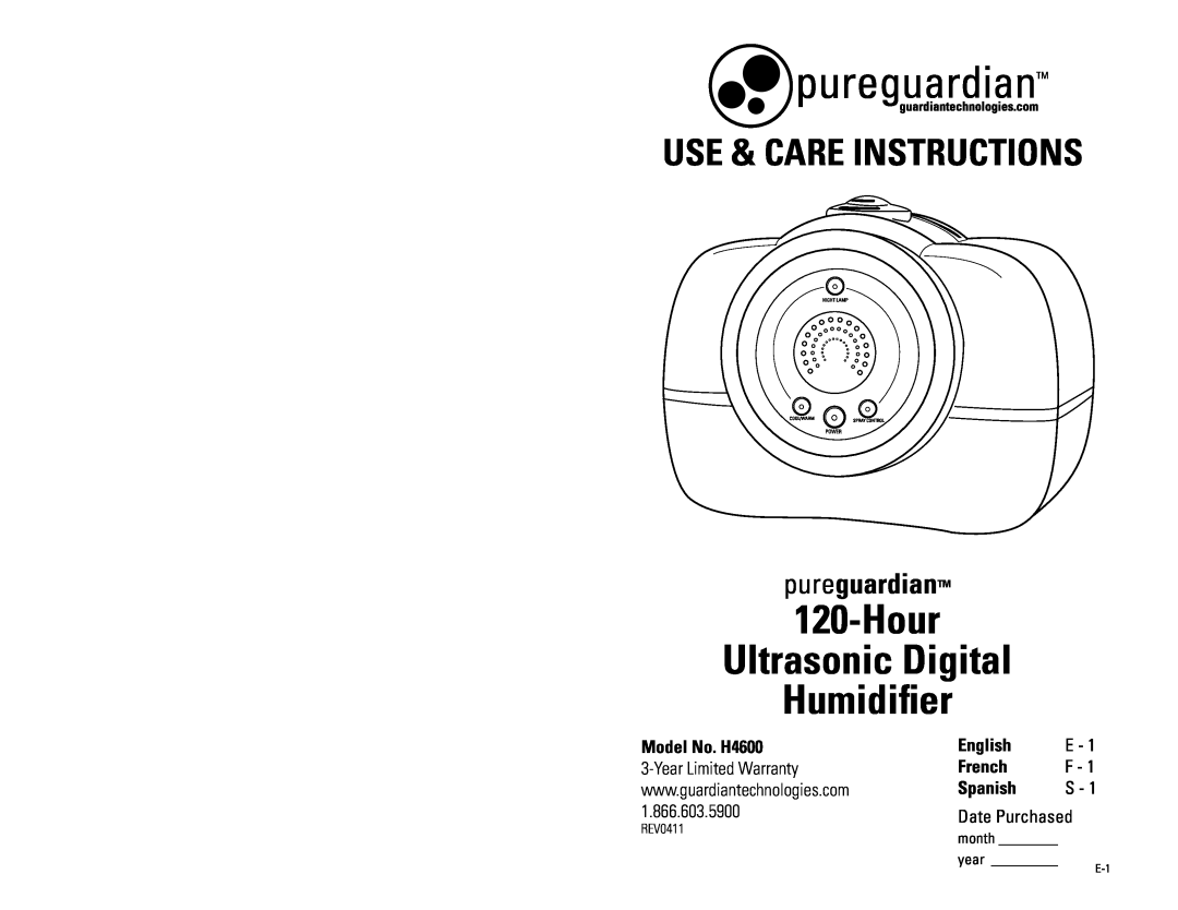 Guardian Technologies warranty Model No. H4600, English E - French F - Spanish S, Hour Ultrasonic Digital Humidifier 