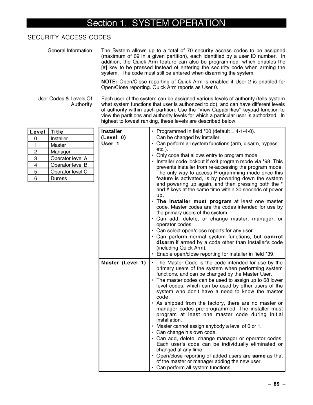 Guardian Technologies VISTA-40, N7001V2 installation instructions System Operation, Security Access Codes 