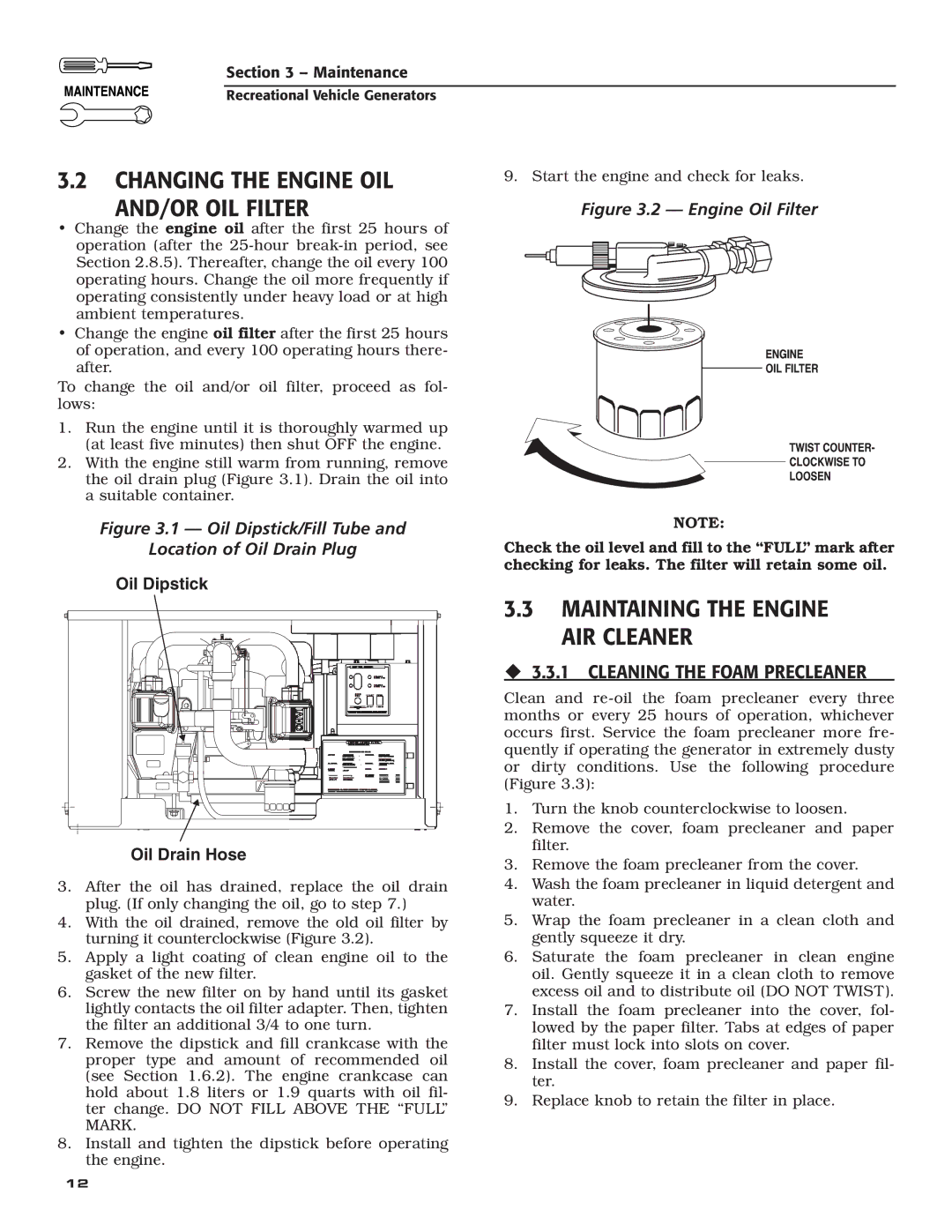 Guardian Technologies 004702-0, 004703-0, 004704-0, 004705-0, 004706-0, 004707-0 Changing the Engine OIL AND/OR OIL Filter 