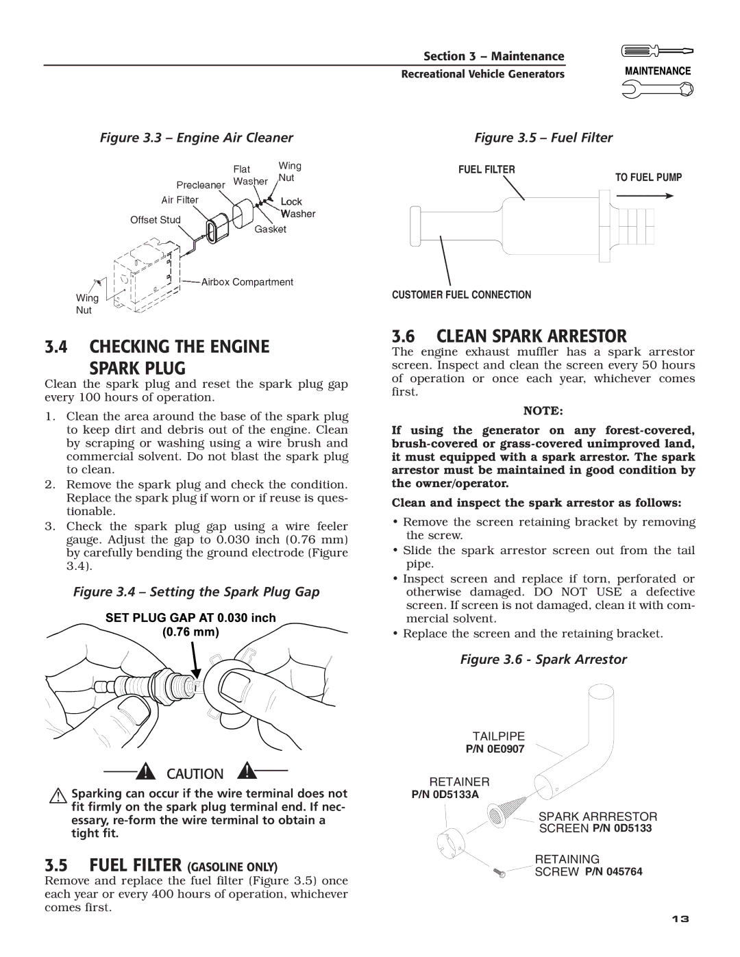 Guardian Technologies 004702-0, 004703-0, 004704-0, 004705-0, 004706-0, 004707-0 Checking the Engine Spark Plug 