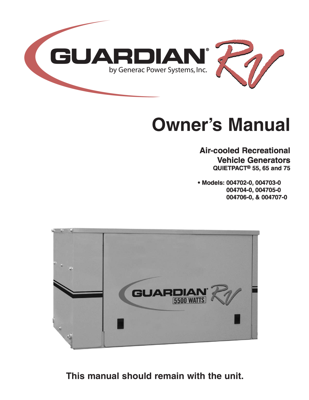 Guardian Technologies 004702-0, 004703-0, 004704-0, 004705-0, 004706-0, 004707-0 owner manual Owner’s Manual 