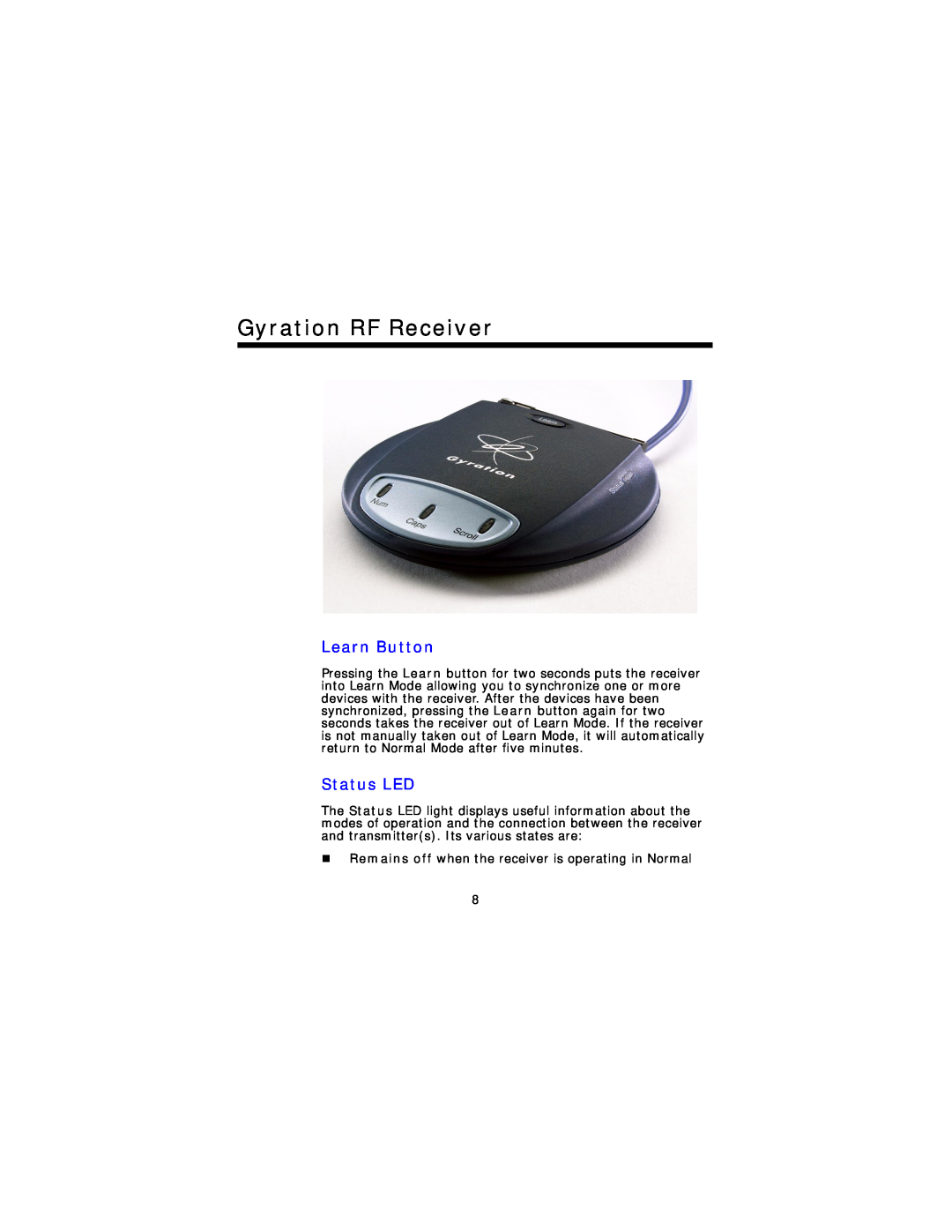 Gyration Compact Keyboard user manual Gyration RF Receiver, Learn Button, Status LED 