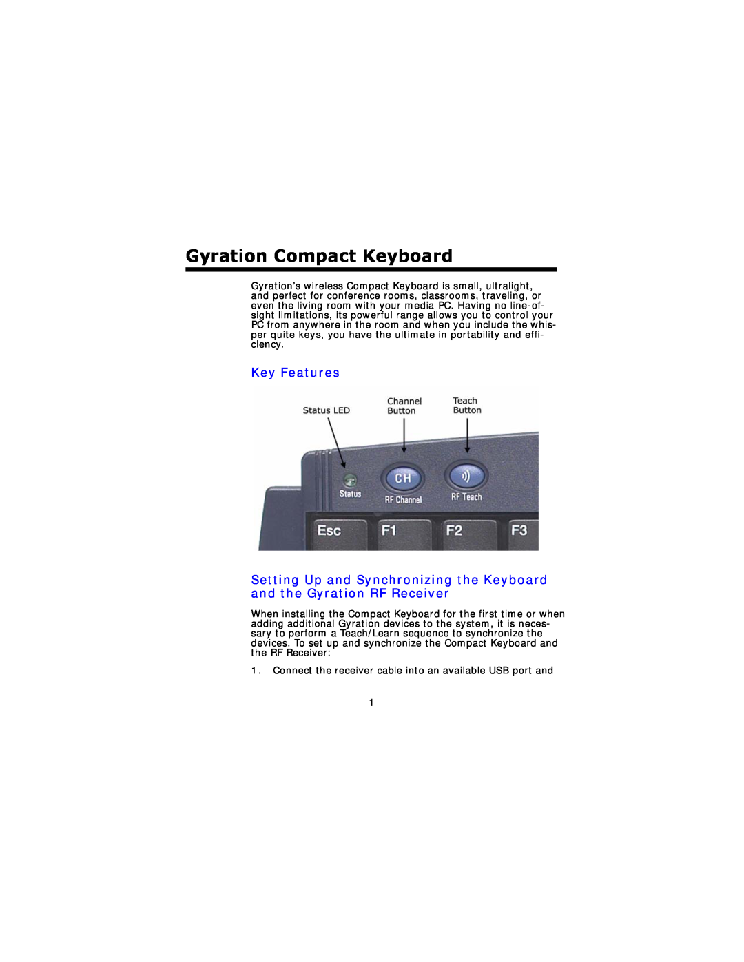Gyration user manual Key Features, Gyration Compact Keyboard 