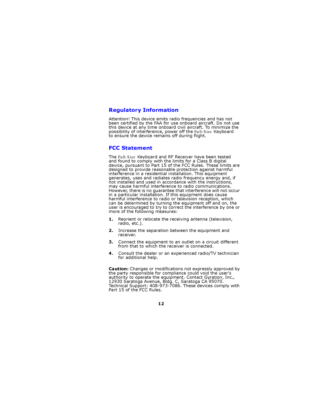 Gyration GP3200 user manual Regulatory Information FCC Statement 