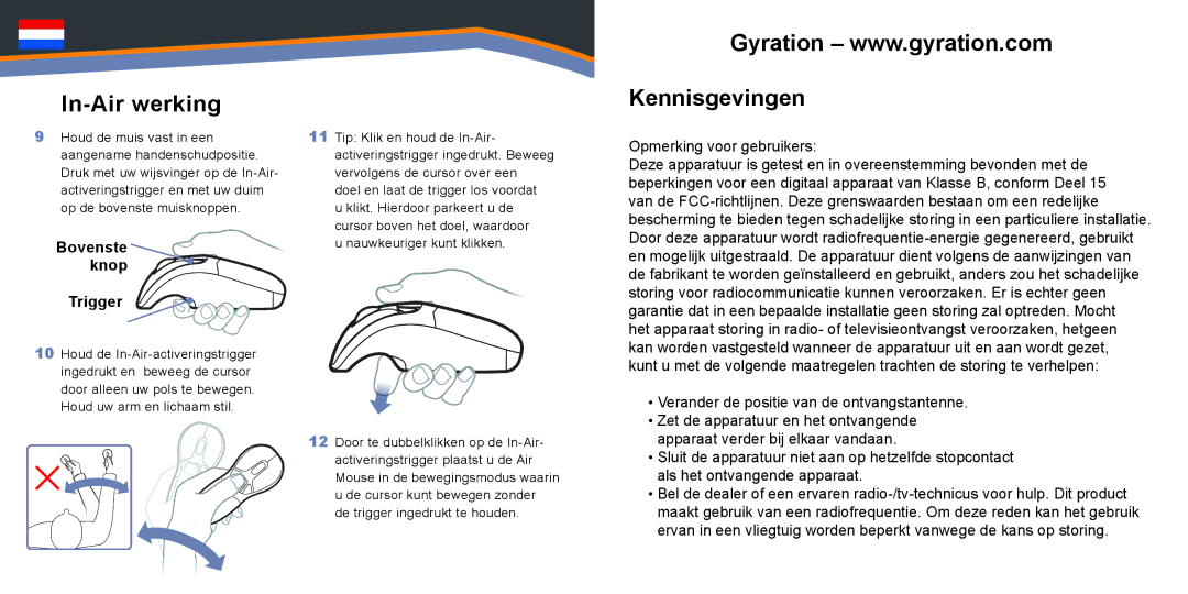 Gyration GYM1100NA quick start In-Air werking, Kennisgevingen, Bovenste knop Trigger, Opmerking voor gebruikers 