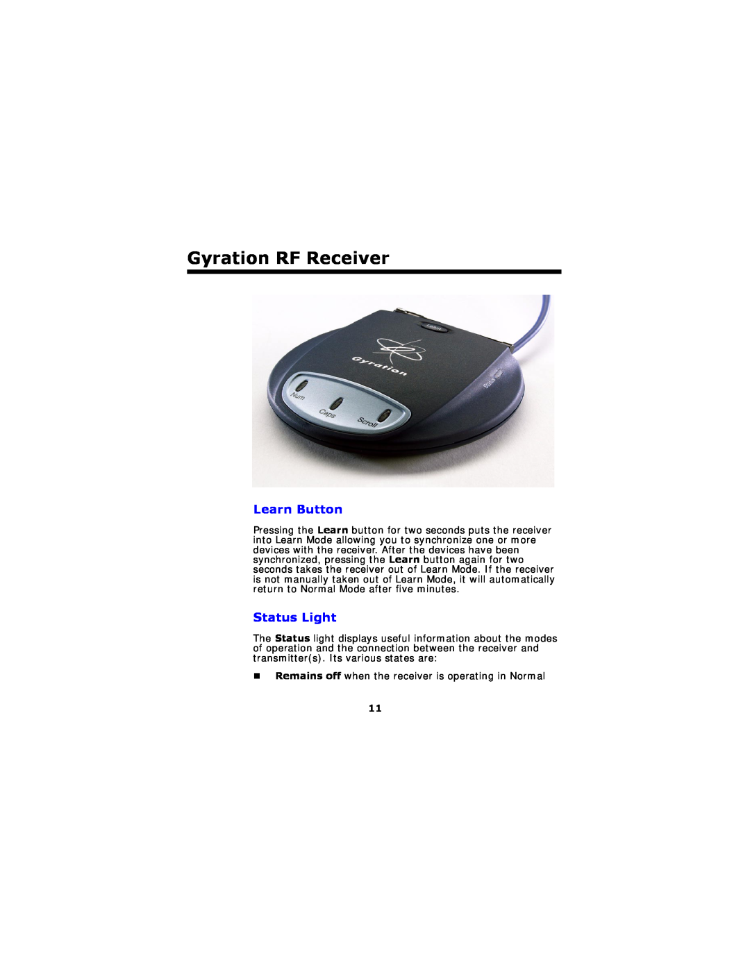 Gyration Ultra Cordless Optical Mouse user manual Gyration RF Receiver, Learn Button, Status Light 