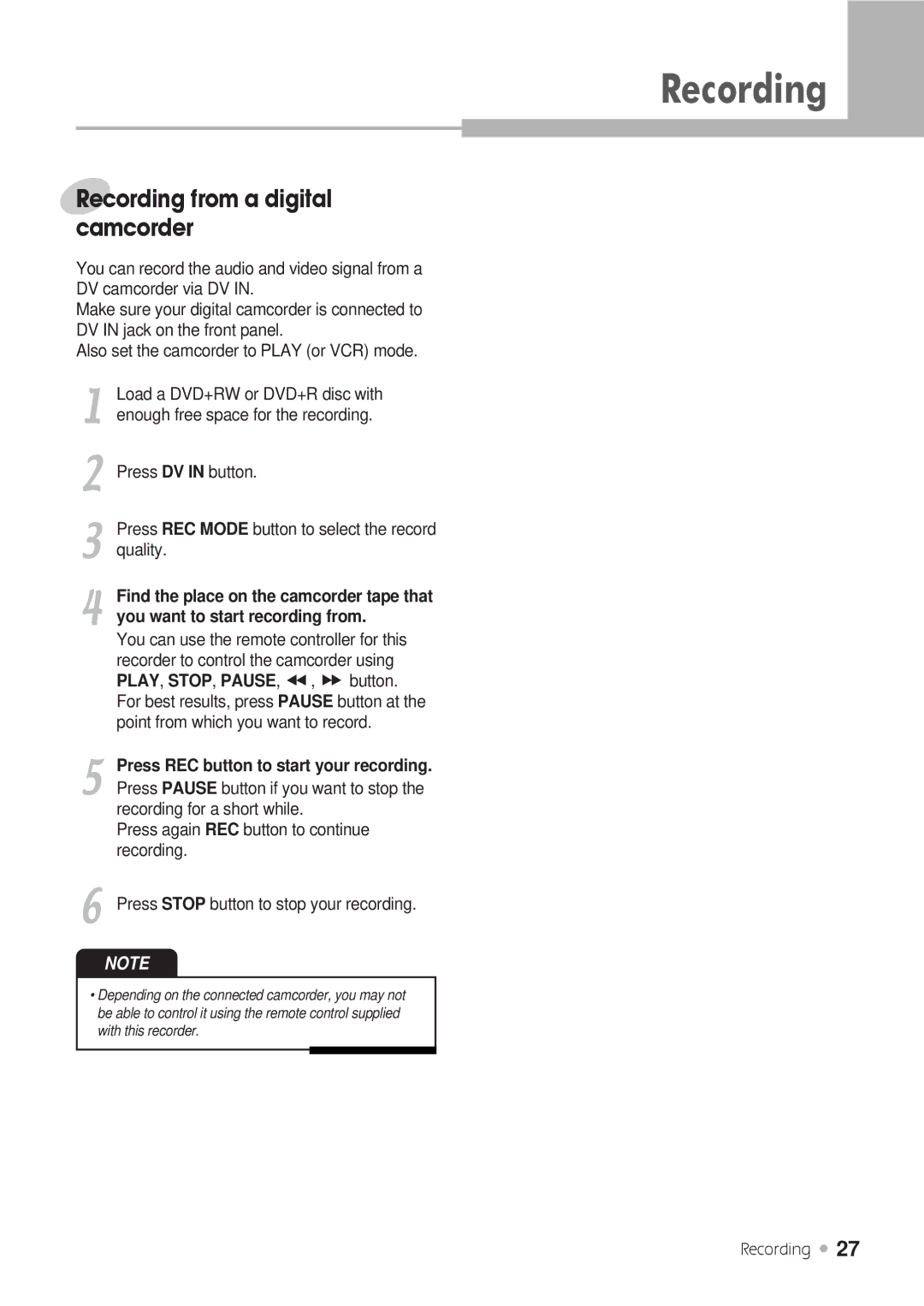 H & B DRX-430 manual Recording from a digital camcorder, Press again REC button to continue 