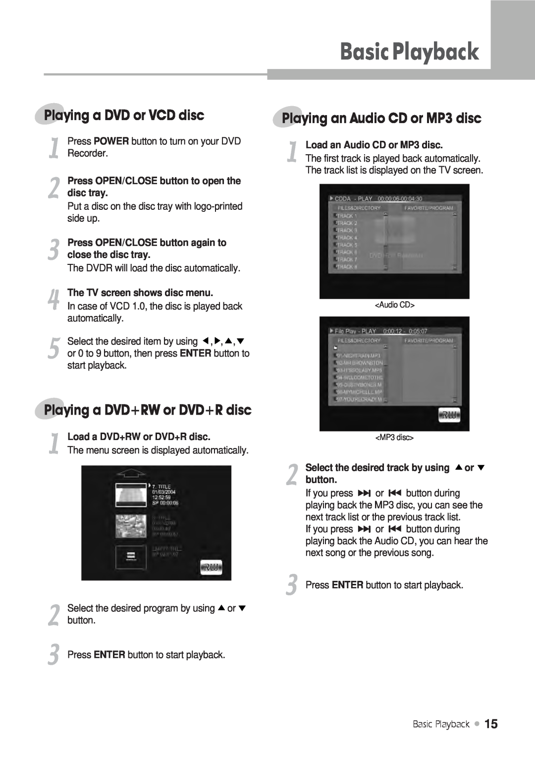 H & B DRX-430 BasicPlayback, Playing a DVD or VCD disc, Playing an Audio CD or MP3 disc, Playing a DVD+RW or DVD+R disc 