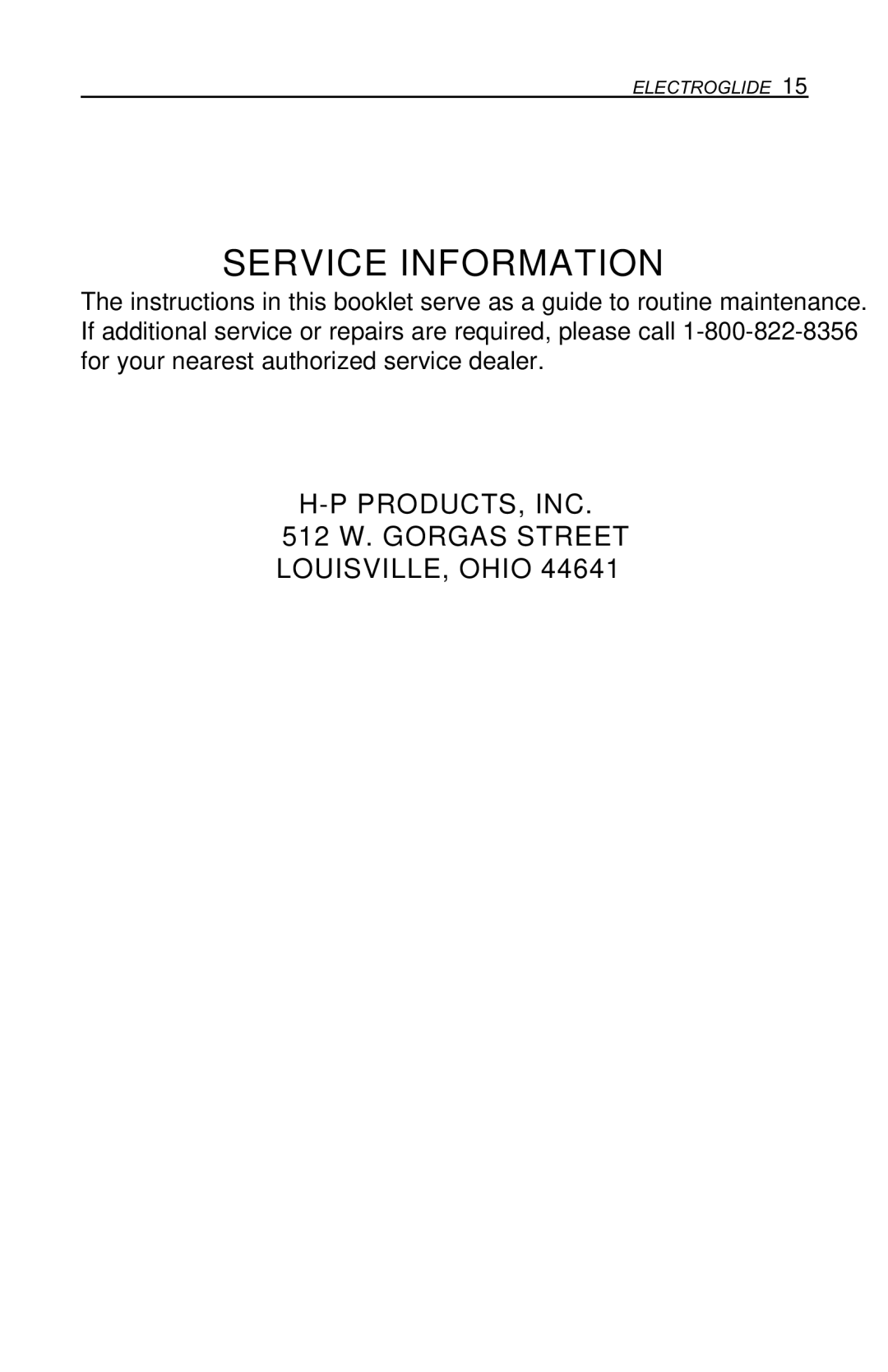 H-P Products Electroglide owner manual Service Information, Products, Inc 