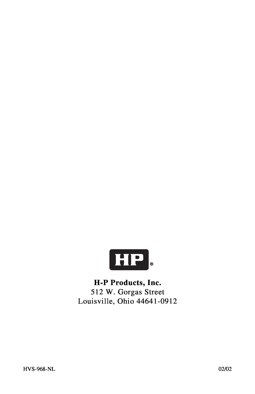 H-P Products Electroglide owner manual H-PProducts, Inc, 512 W. Gorgas Street Louisville, Ohio, HVS-968-NL, 02/02 