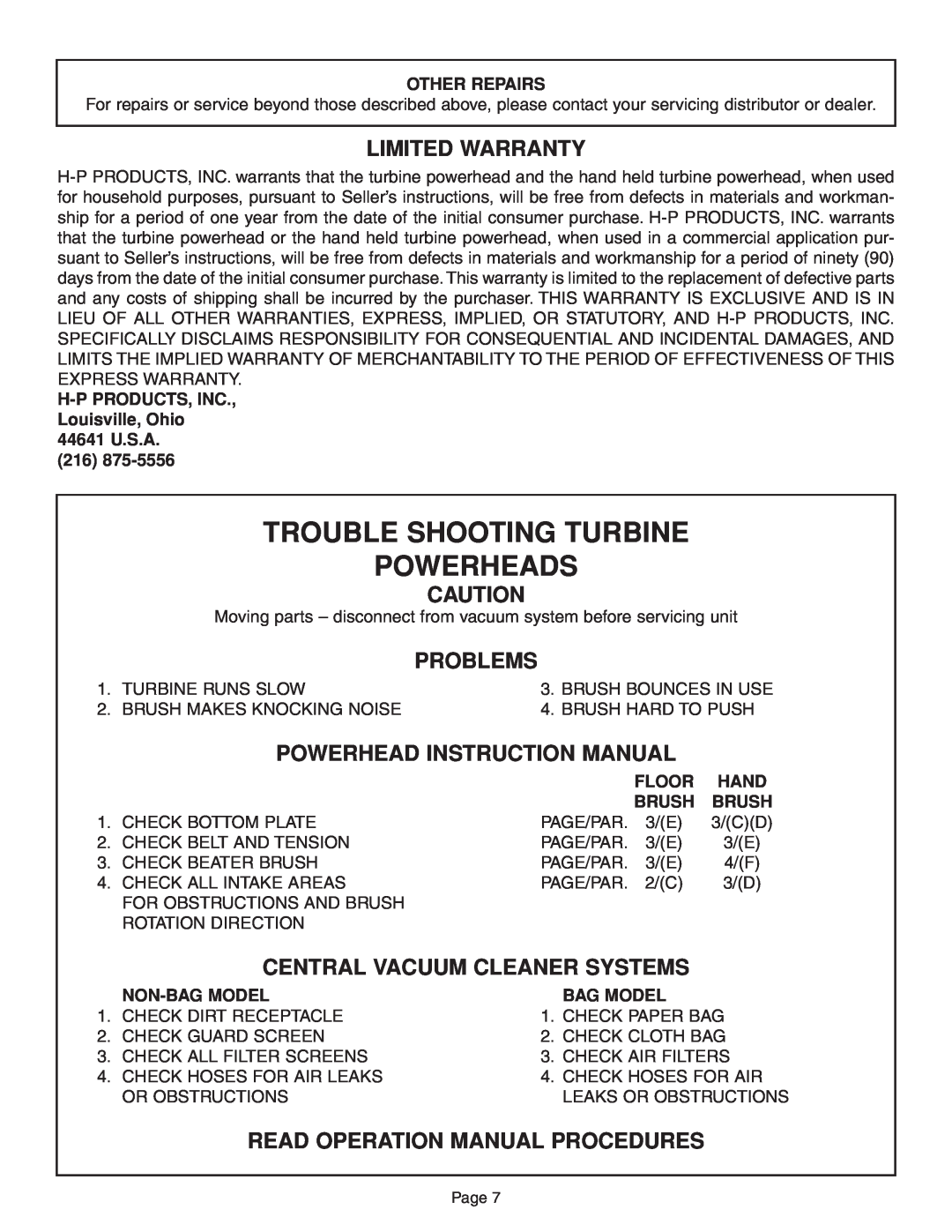 H-P Products 7161, T210 Limited Warranty, Problems, Central Vacuum Cleaner Systems, Trouble Shooting Turbine Powerheads 