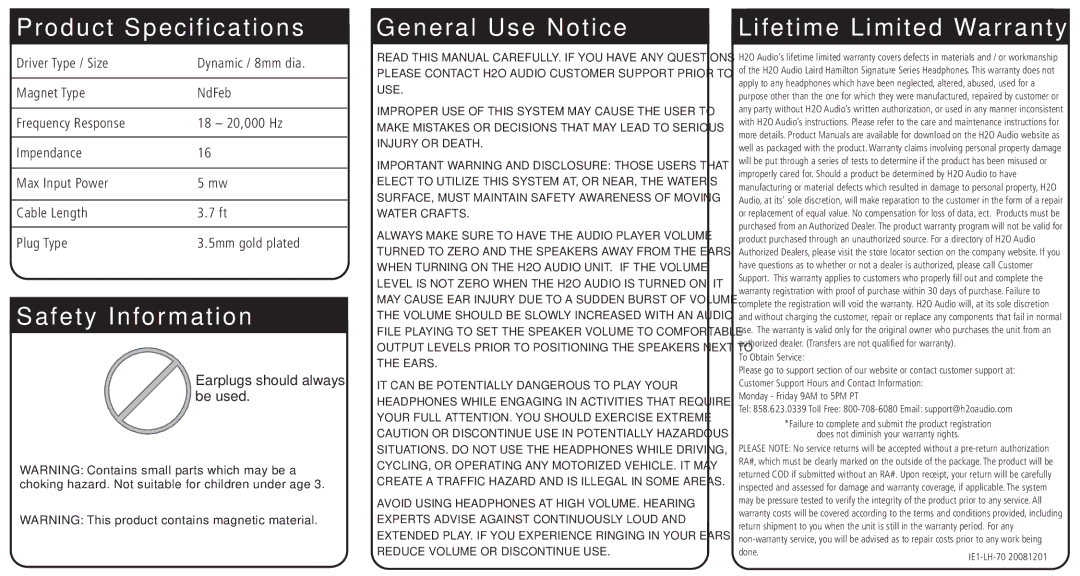 H2O Audio IE1-LH, 20081201 manual Product Specifications, Safety Information, General Use Notice, Lifetime Limited Warranty 