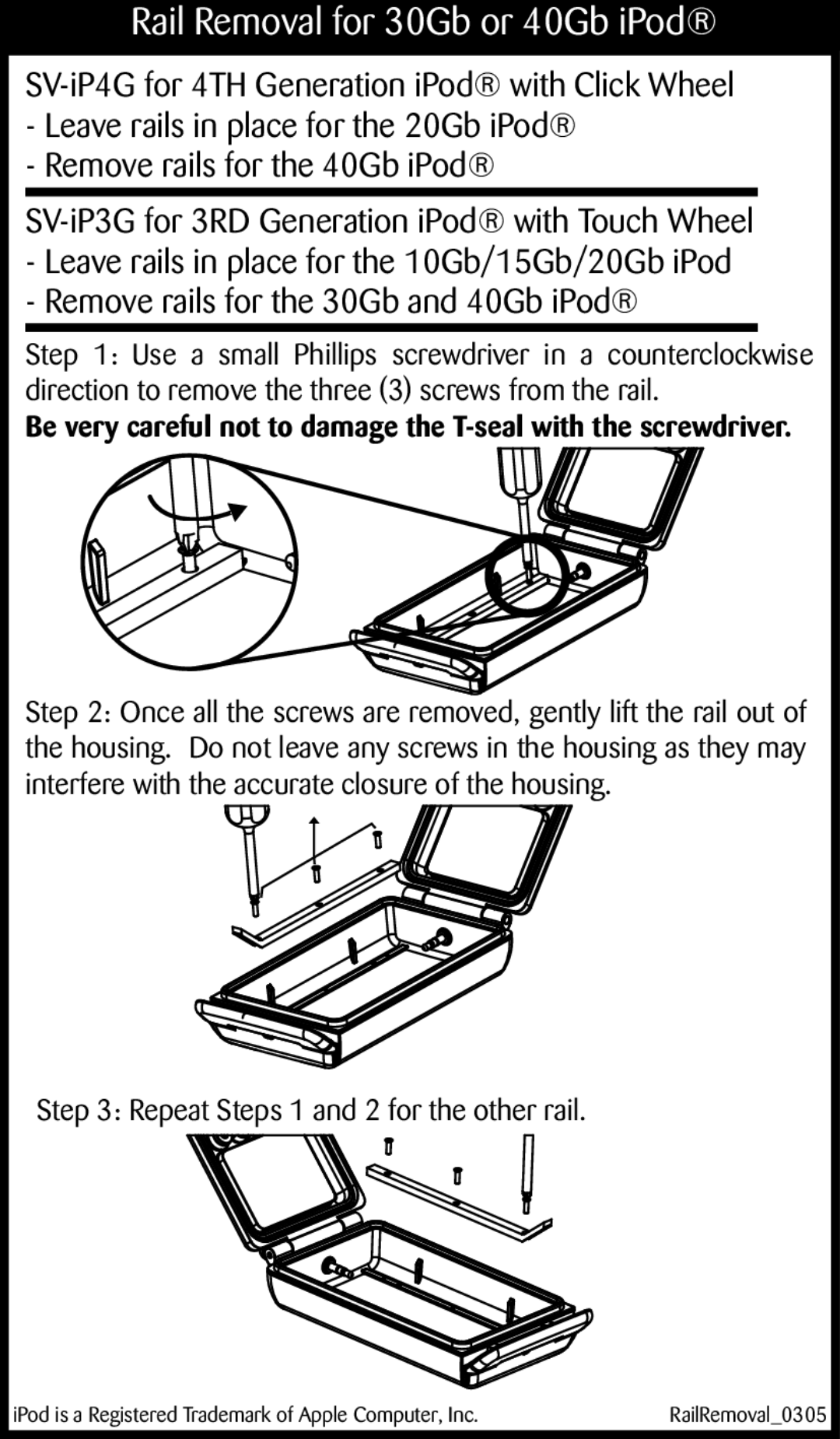 H2O Audio S3-1A1, SV-iP3G manual Rail Removal for 30Gb or 40Gb iPod 