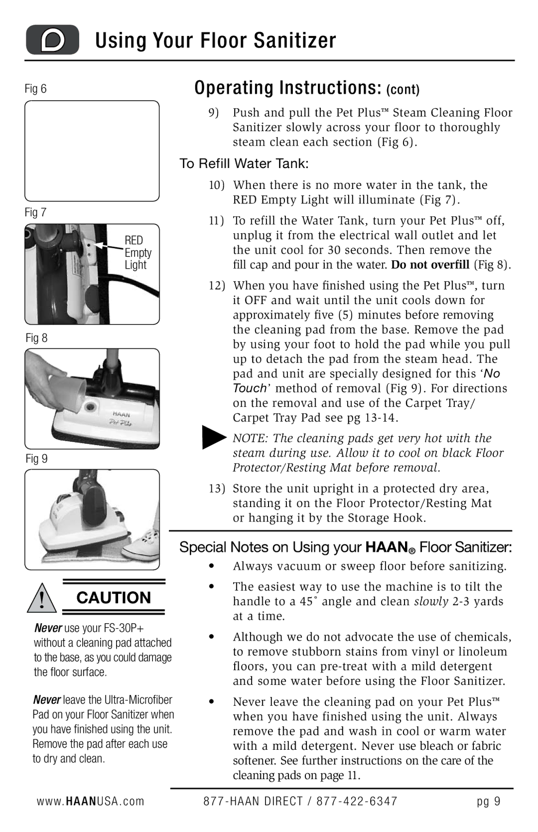 Haan FS-30P+ user manual Special Notes on Using your Haan Floor Sanitizer, To Refill Water Tank, Empty Light 