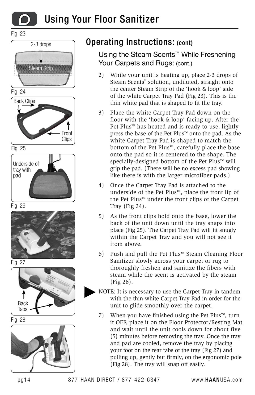 Haan FS-30P+ user manual Drops, Back Clips Front Underside of tray with pad Tabs, Pg14 Haan Direct / 877 422 