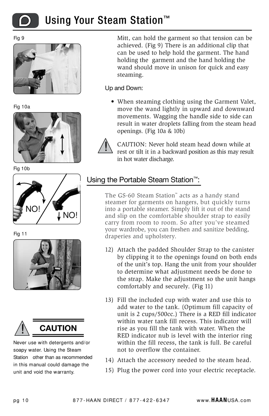 Haan GS-60 user manual Using the Portable Steam Station 