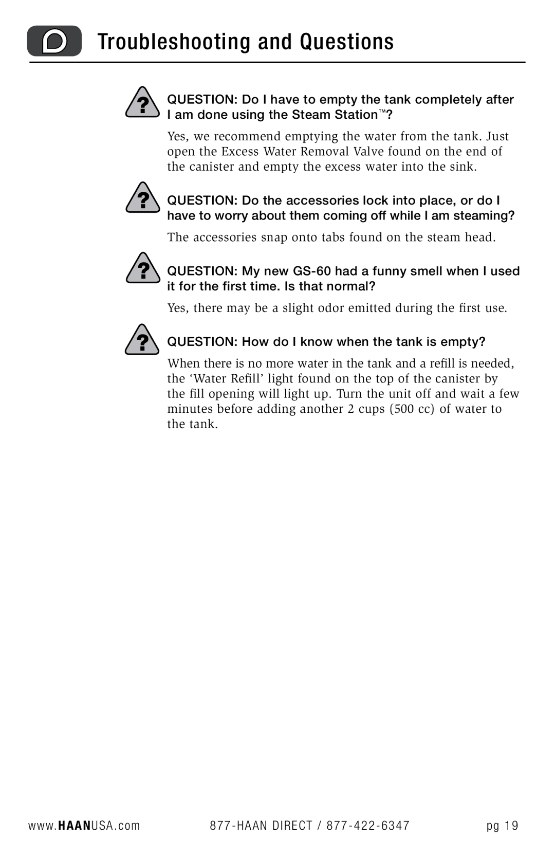 Haan GS-60 user manual Question How do I know when the tank is empty? 