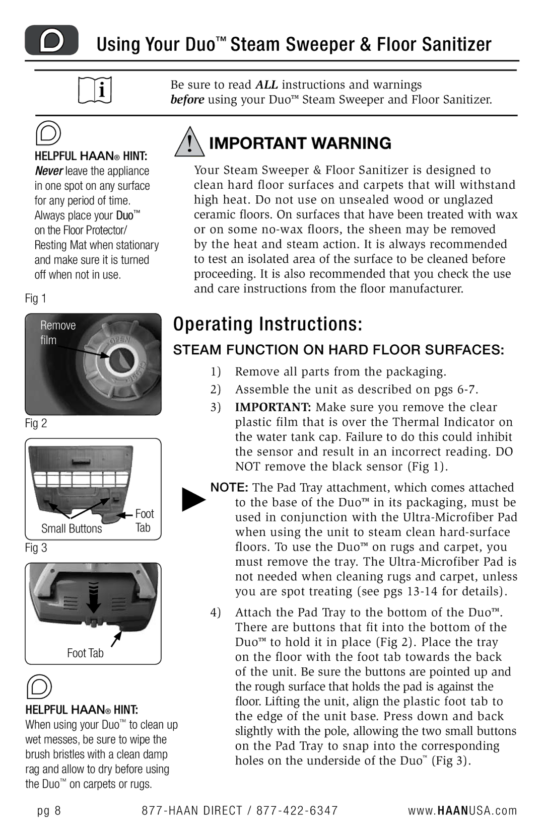 Haan HD-50 user manual Steam function on hard Floor Surfaces, Small Buttons, Foot Tab 