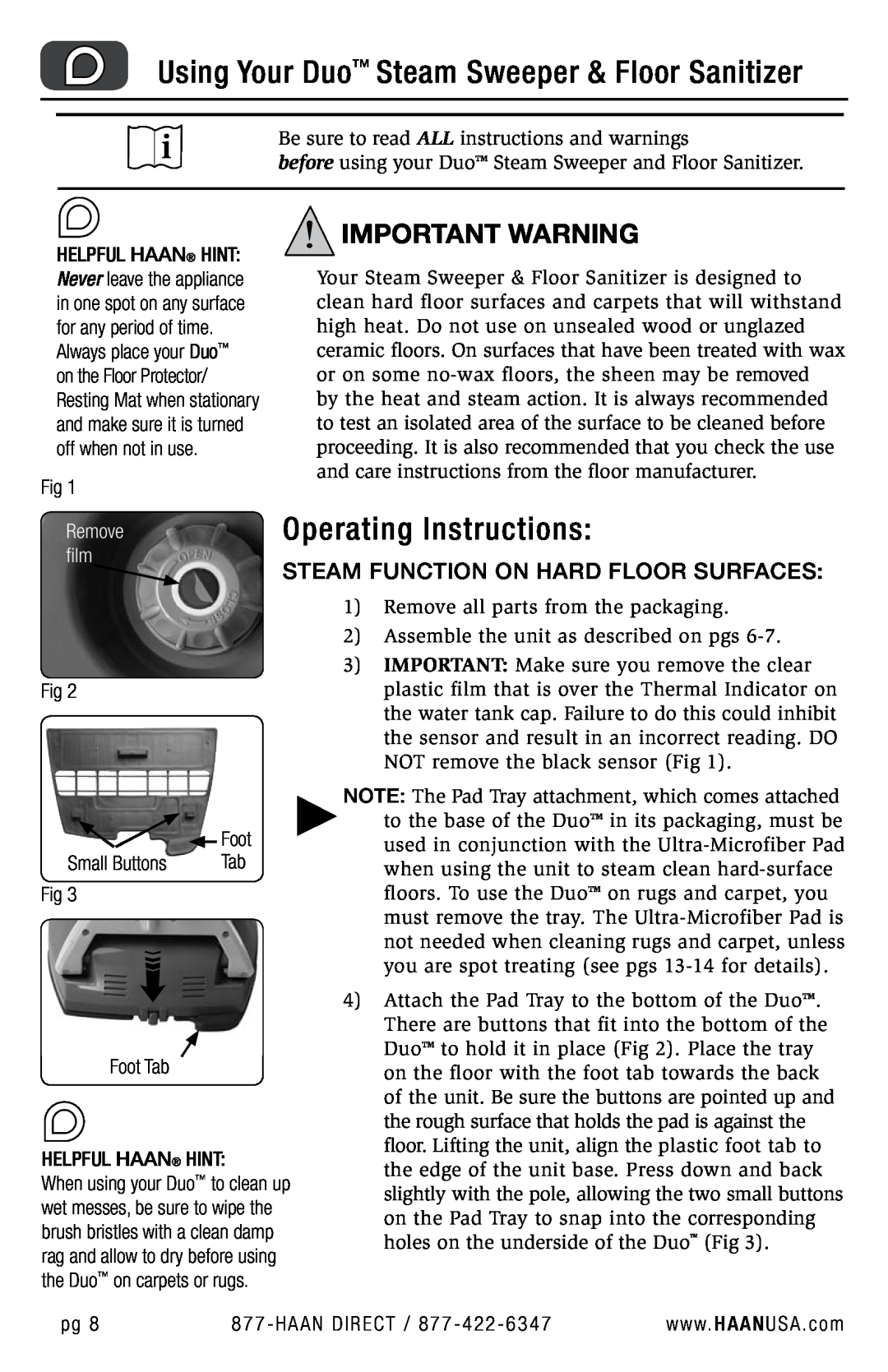 Haan HD-50 user manual Using Your Duo Steam Sweeper & Floor Sanitizer, Operating Instructions, Important Warning 
