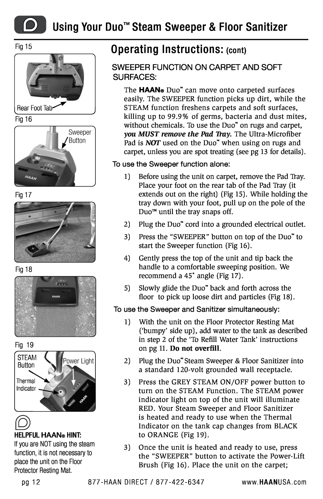 Haan HD-50 user manual Operating Instructions cont, Using Your Duo Steam Sweeper & Floor Sanitizer 