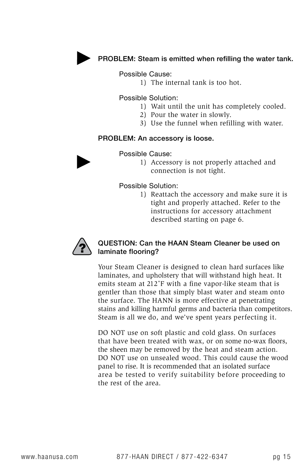 Haan HS-20 user manual Problem An accessory is loose Possible Cause 