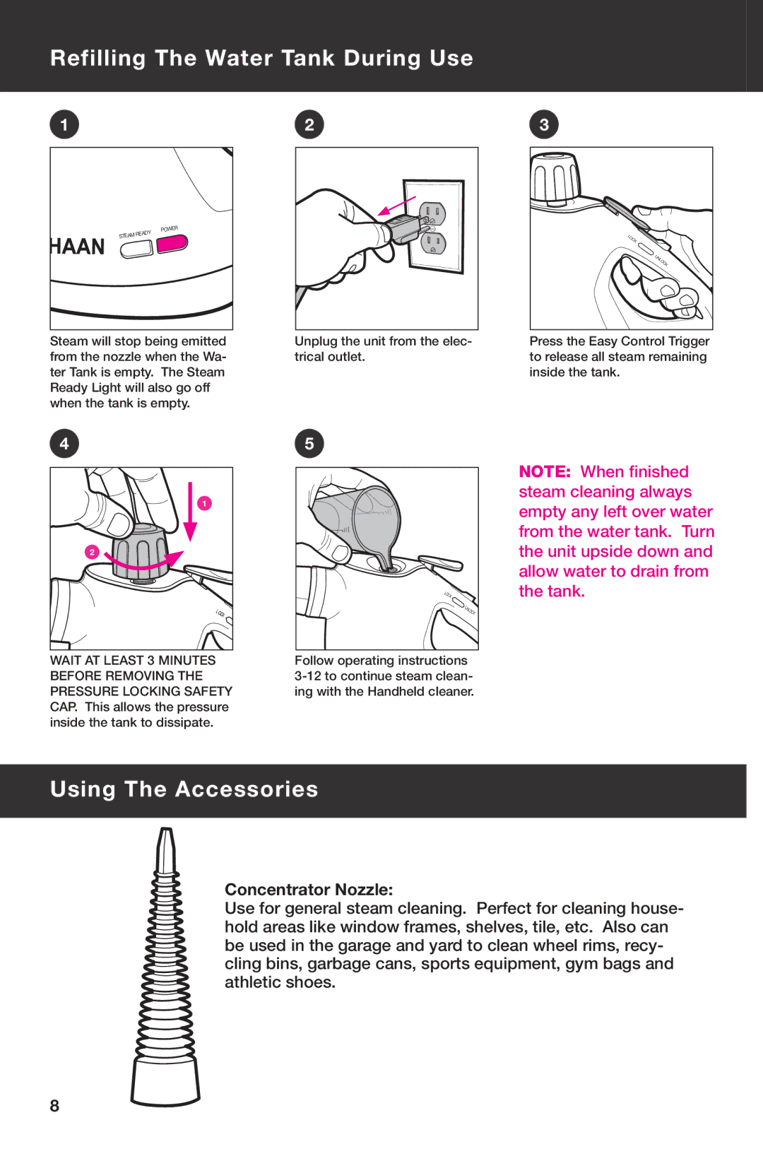 Haan HS-20 instruction manual Refilling The Water Tank During Use, Using The Accessories 