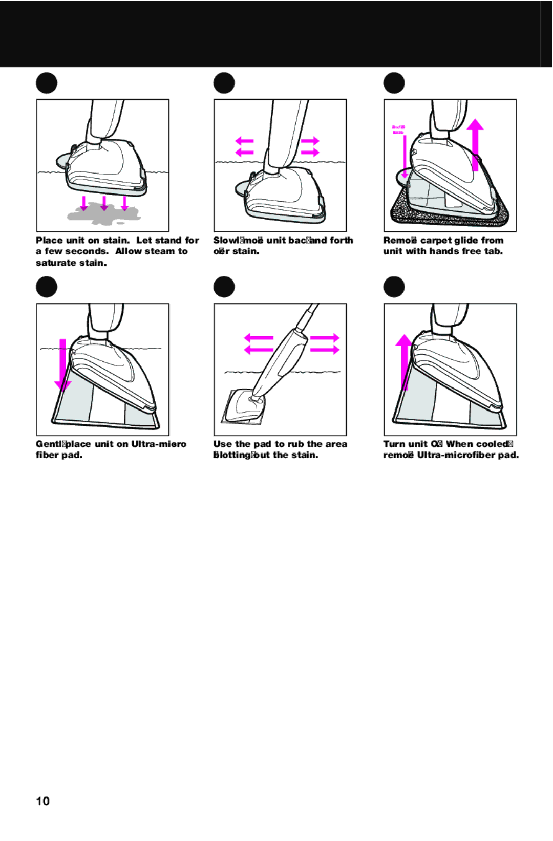 Haan SI-35 instruction manual Using the Carpet Glide for Fresh Stains 