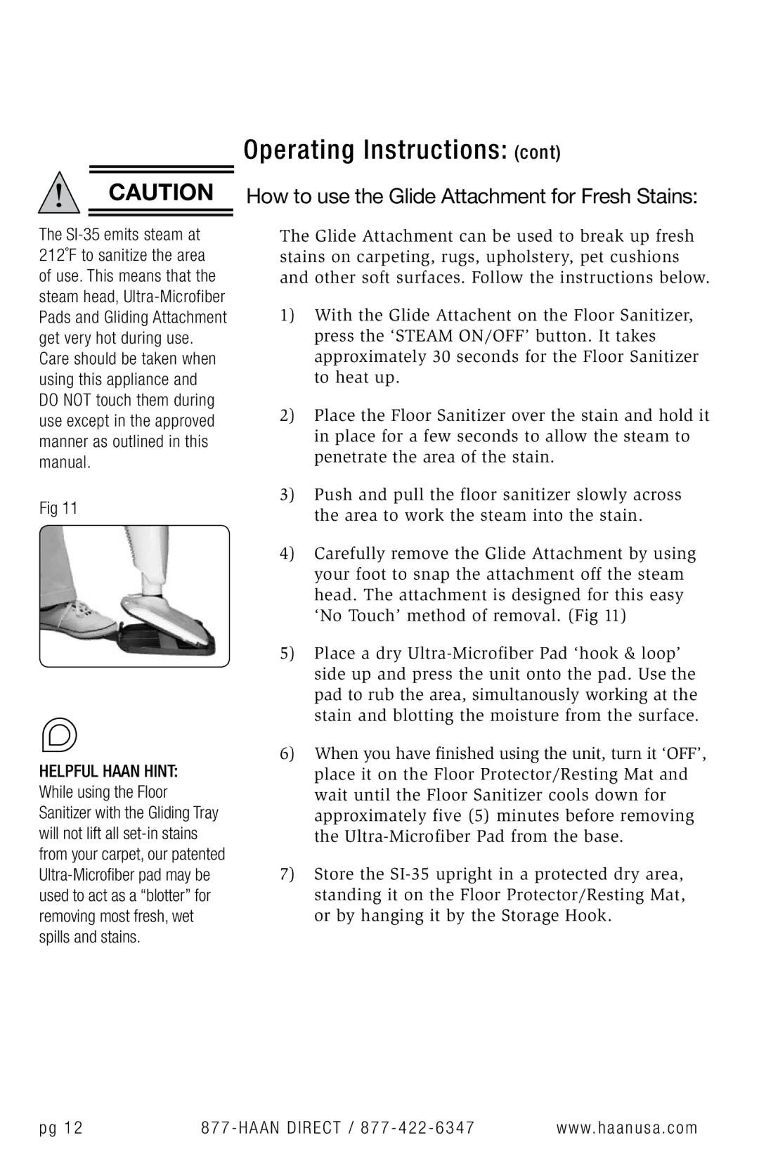 Haan SI-35 user manual How to use the Glide Attachment for Fresh Stains 