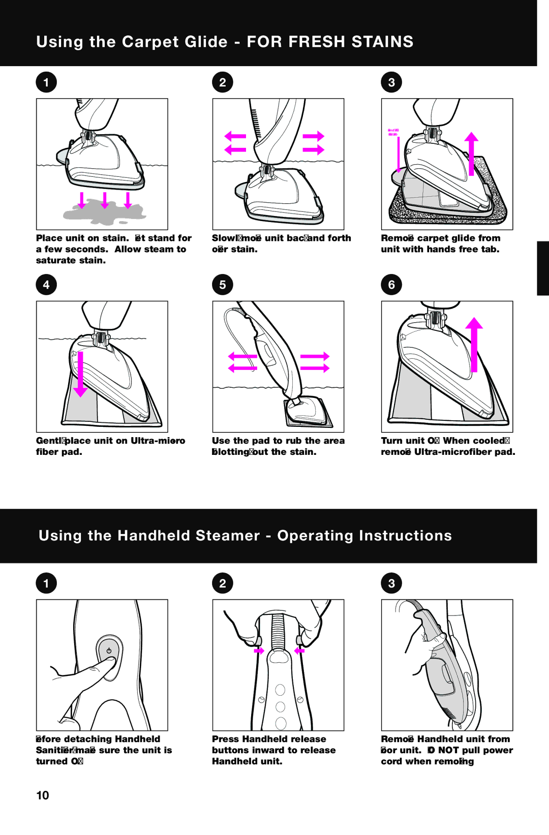 Haan SI-70 instruction manual Using the Carpet Glide for Fresh Stains, Using the Handheld Steamer Operating Instructions 