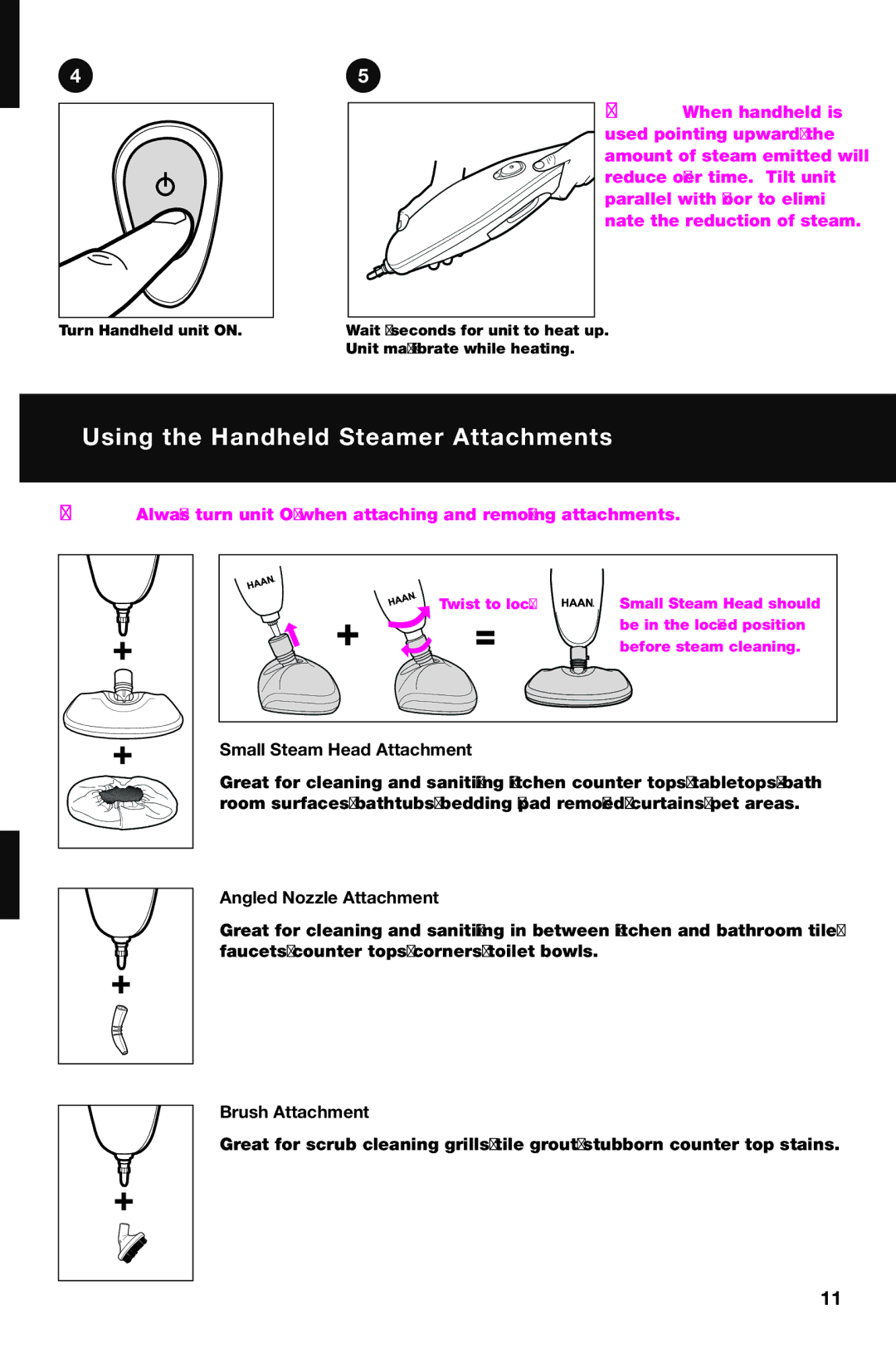 Haan SI-70 instruction manual Using the Handheld Steamer Attachments 