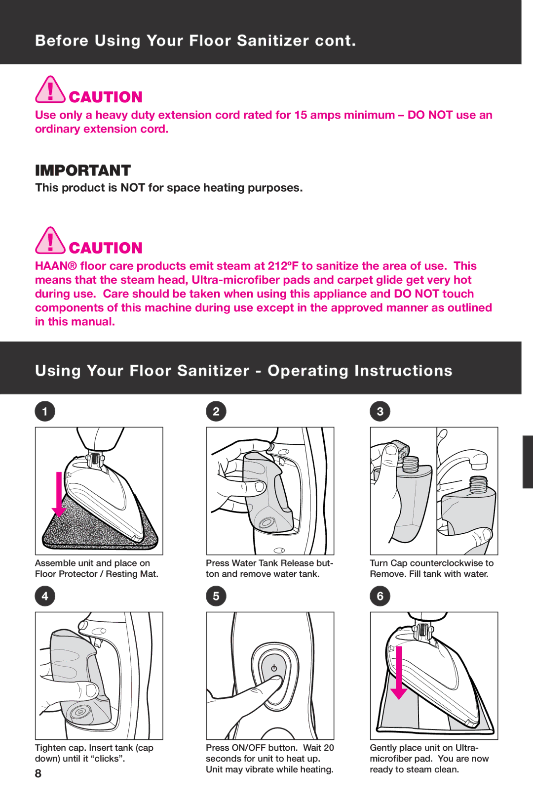 Haan SI-75 instruction manual Using Your Floor Sanitizer Operating Instructions 