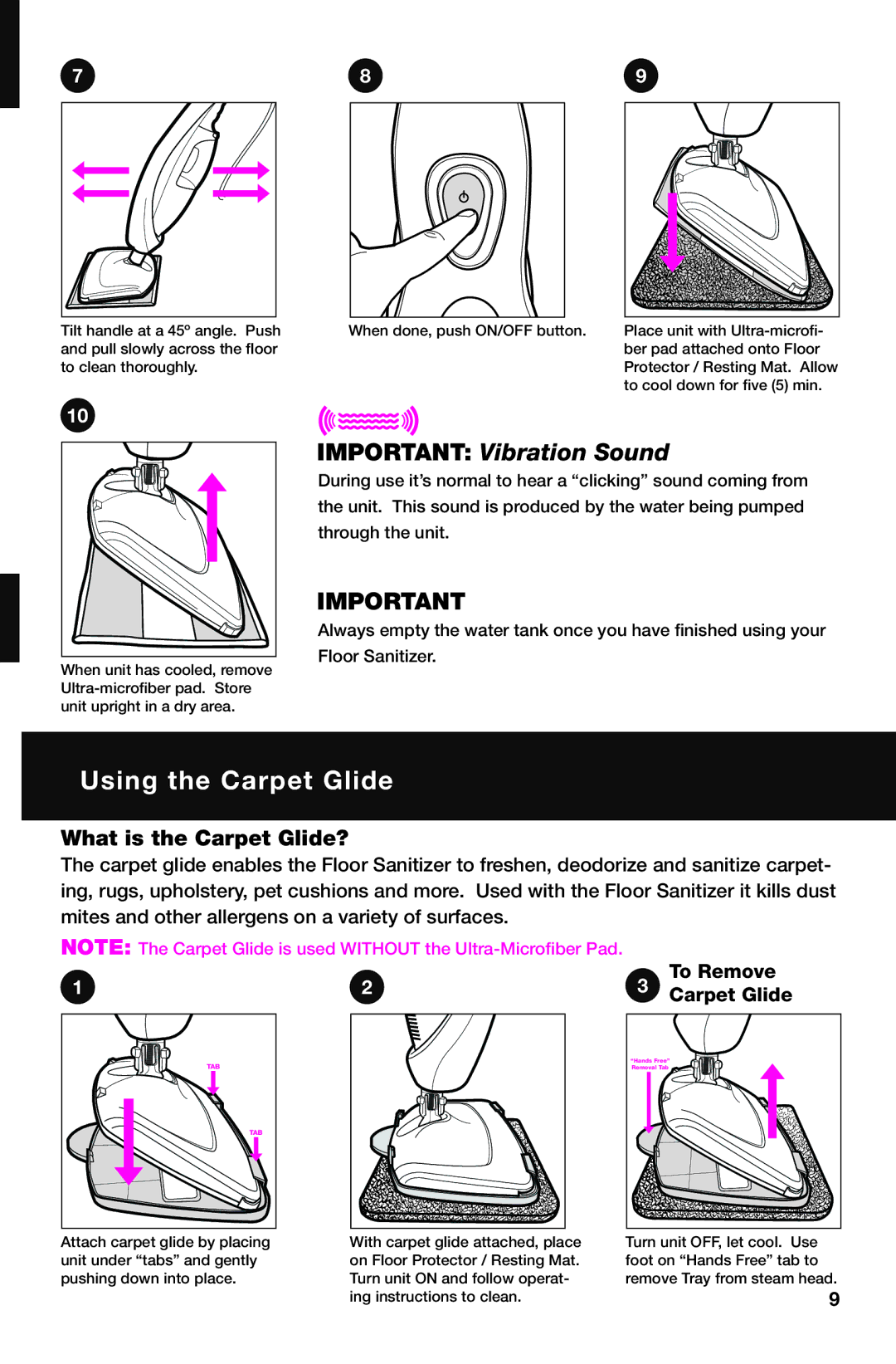 Haan SI-75 instruction manual Using the Carpet Glide, Important Vibration Sound 