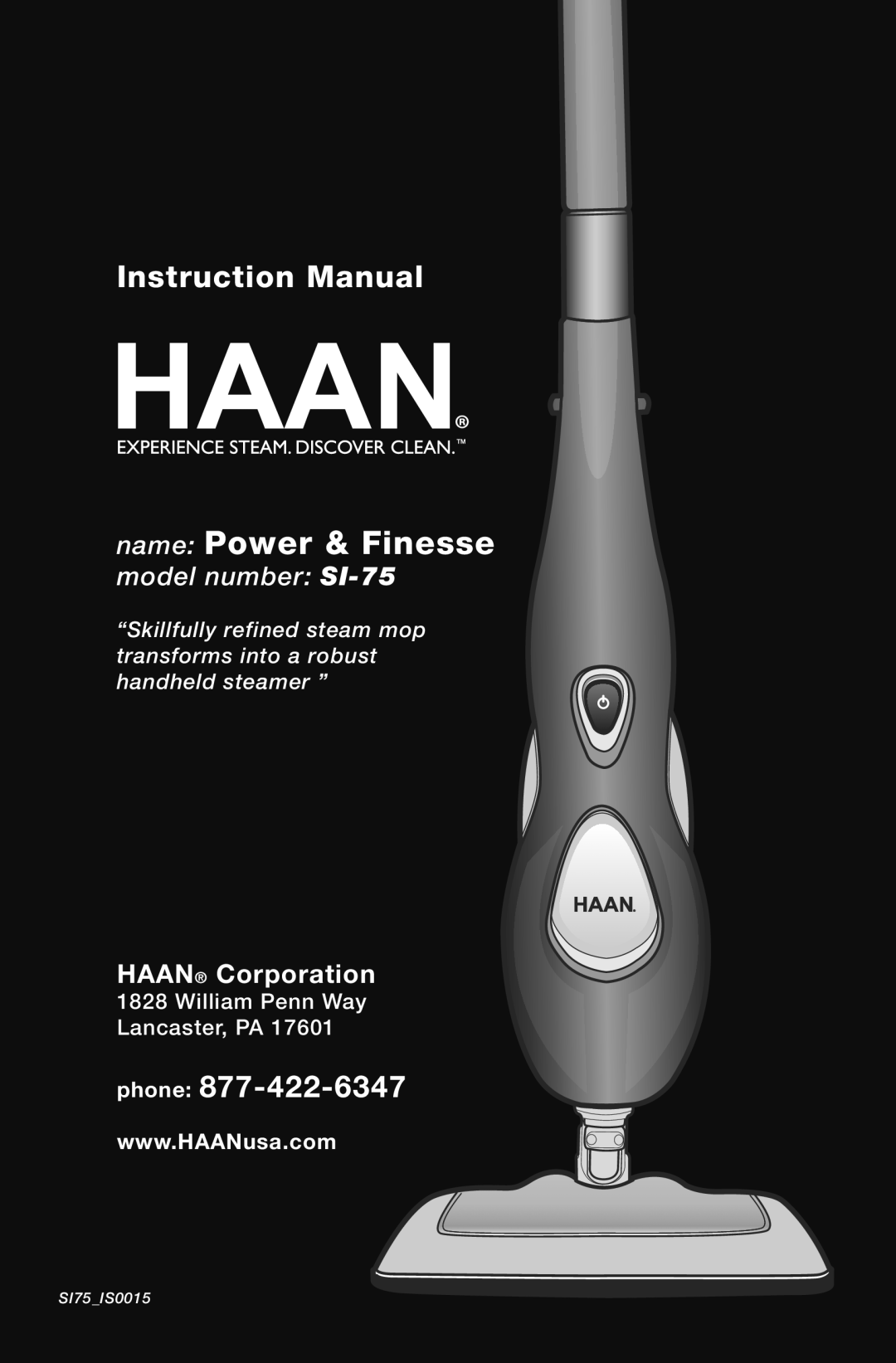Haan instruction manual Instruction Manual, phone, HAAN Corporation, name Power & Finesse, model number SI-75 