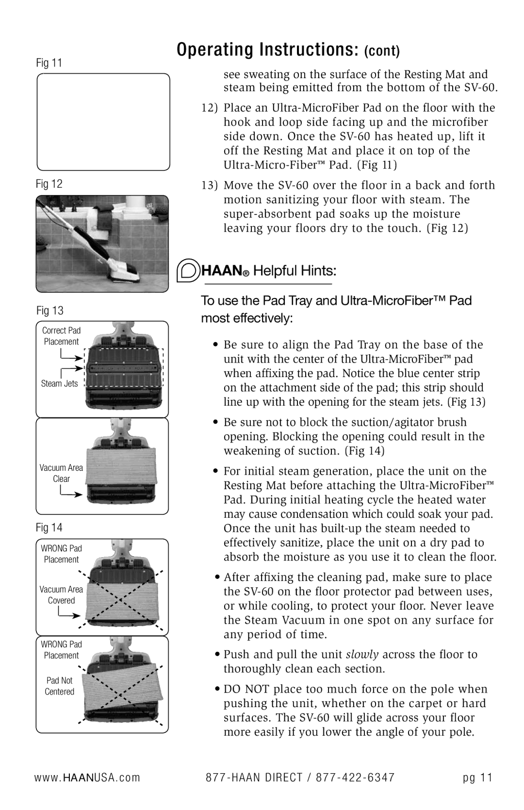 Haan SV-60 user manual Haan Helpful Hints 