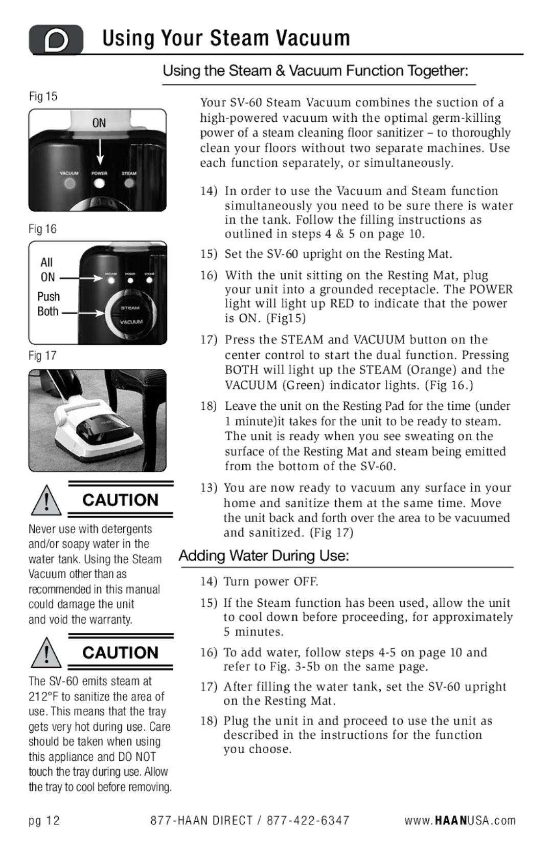 Haan SV-60 Using Your Steam Vacuum, Using the Steam & Vacuum Function Together, Adding Water During Use, All Push Both 