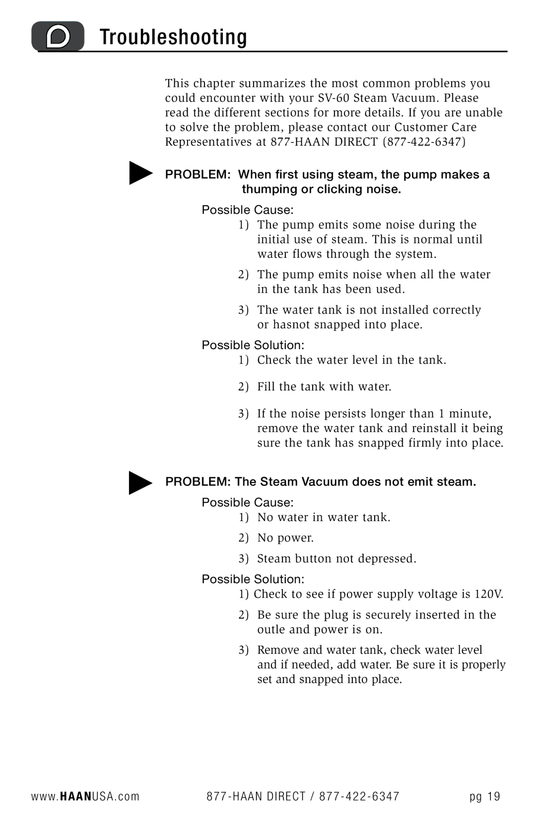 Haan SV-60 user manual Troubleshooting, Possible Solution, Problem The Steam Vacuum does not emit steam Possible Cause 