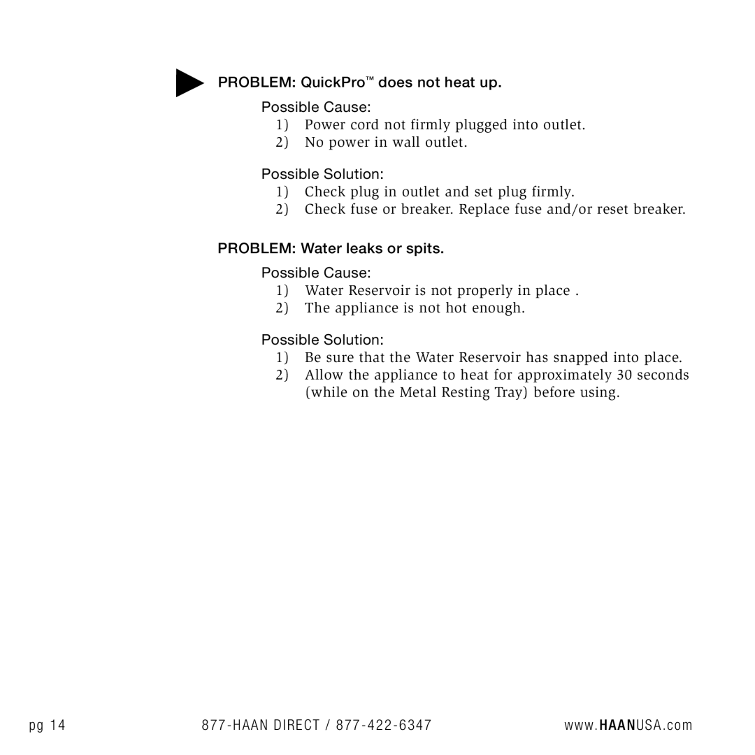 Haan TS-30 user manual Problem QuickPro does not heat up Possible Cause, Problem Water leaks or spits Possible Cause 