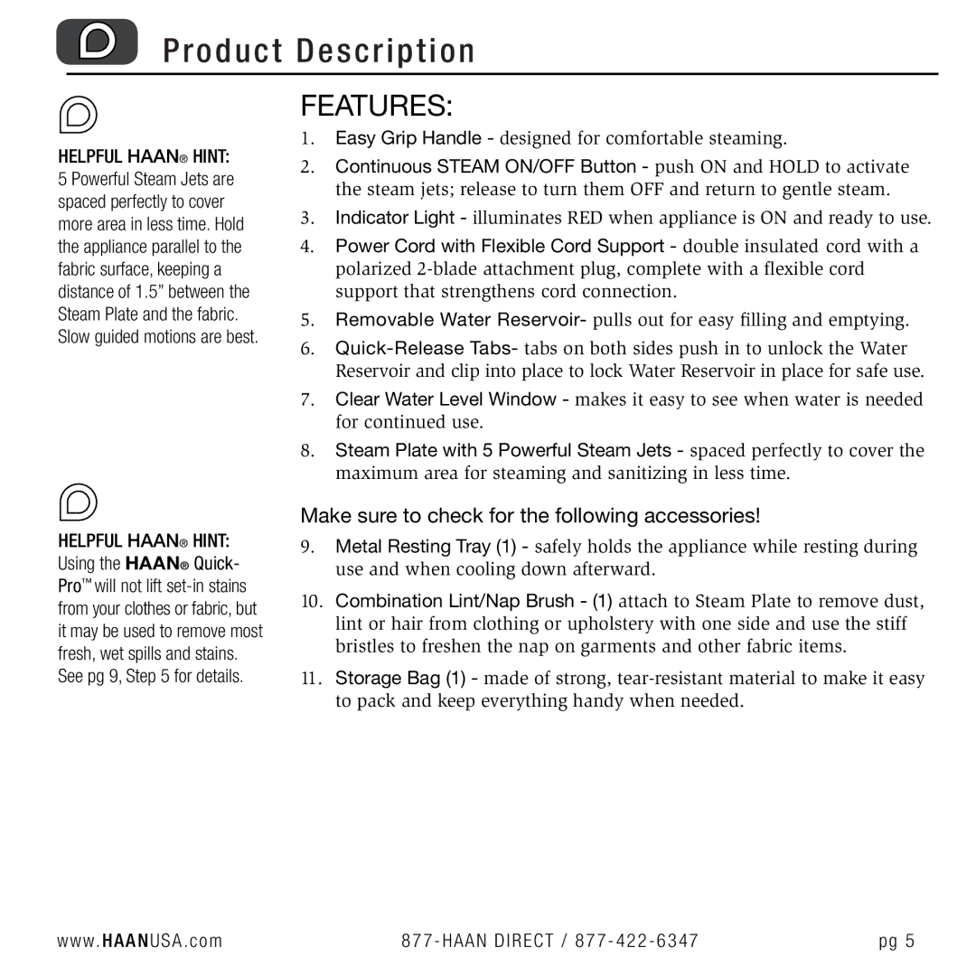 Haan TS-30 user manual Features, Helpful Haan Hint 